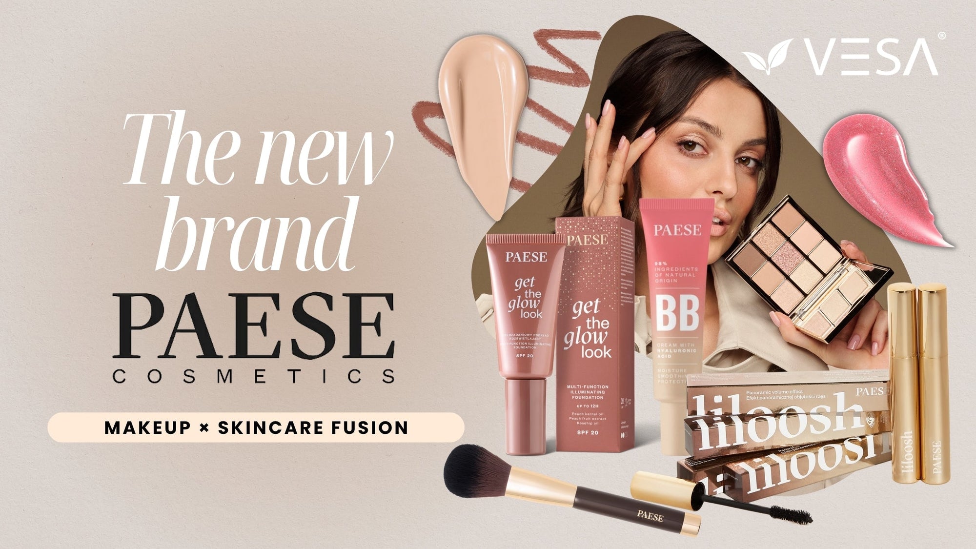 New Makeup Brand at VESA! Get to know PAESE better.