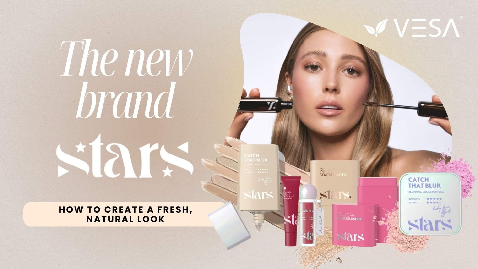 Everyday Makeup - Step by Step: Discover STARS Cosmetics - Vesa Beauty