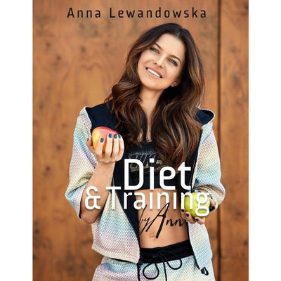 Diet & Training by Ann. Book by Anna Lewandowska - Foods by Ann - Vesa Beauty