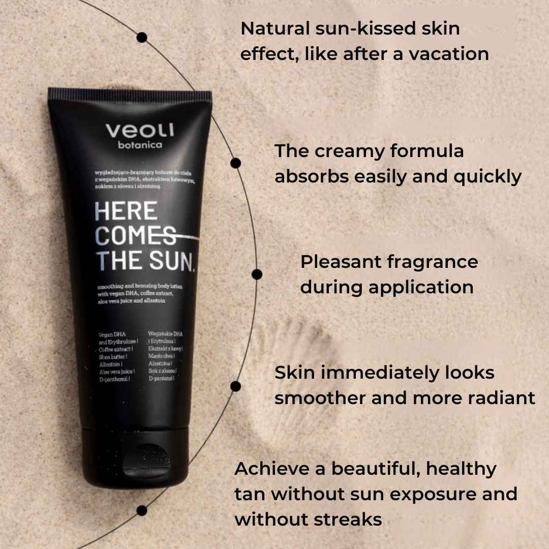 HERE COMES THE SUN Smoothing & Bronzing body Lotion with vegan DHA, coffee extract, aloe vera juice and D - panthenol 200ml - Veoli Botanica - Vesa Beauty